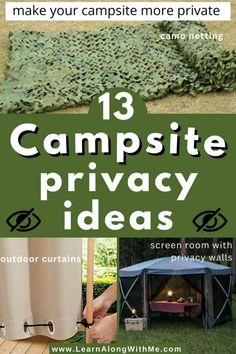 an image of a tent with text overlaying it that reads 13 campsite privacy ideas