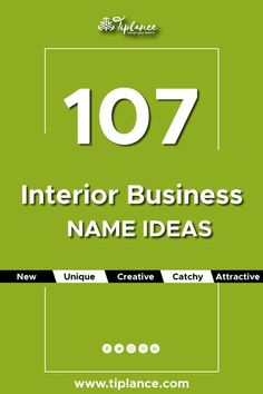 a green cover with the words 1017 interior business name ideas in black and white