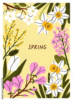 a card with flowers and the words spring on it in brown, pink, yellow and white colors