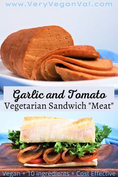 a sandwich with meat and vegetables on it next to the words garlic and tomato vegetarian sandwich meat