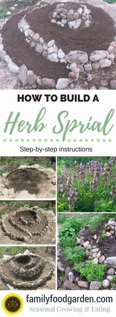 how to build a herb spiral step - by - step instructions for growing and eating herbs