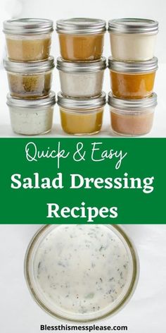 several different types of salad dressing in small glass jars with the words quick and easy salad dressing