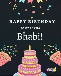 happy birthday to my lovely bhabbii card with cake and confetti