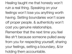 a text message that reads,'feeling taught me that honesty won't ruin real thing