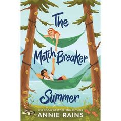 the book cover for the match breaker, summer by annie raines is shown in front of