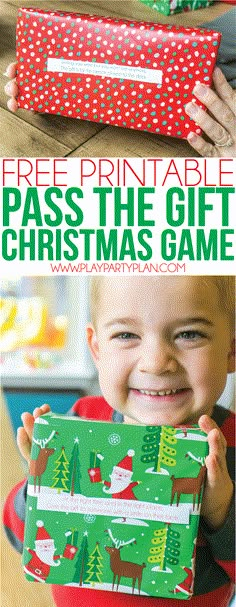 a boy holding up a christmas present with the text free printable pass the gift game