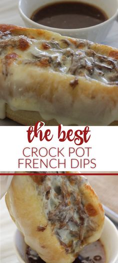 the best crock pot french dips are made with bread, cheese and sauce