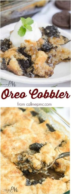 two pictures with different types of desserts on them and the words oreo cobbler