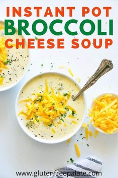 two bowls of instant pot broccoli cheese soup on a white surface with text overlay