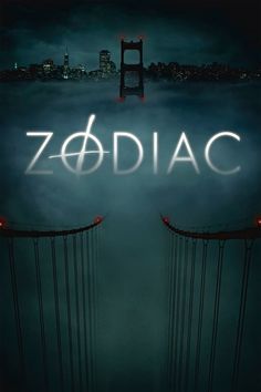 the poster for zodiac, which is written in neon letters on foggy water