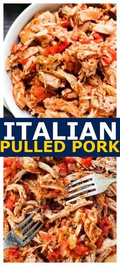 italian pulled pork recipe in a white bowl with fork and text overlay that reads, italian pulled pork