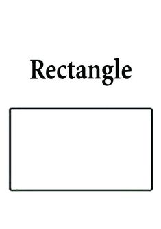 a rectangle is shown with the word rectangle in black and white on it