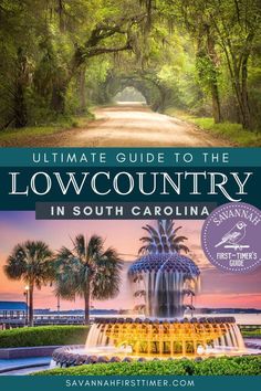 Pinnable graphic with a photo of a dirt road surrounded by an alley of oaks and a second photo of the pineapple fountain in Charleston with a pink sunset in the background. Text overlay reads "Ultimate Guide to the SC Lowcountry" and shows the Savannah First-Timer's Guide logo in white on a lavender background circle Edisto Beach Sc, Folly Beach South Carolina, Bluffton South Carolina, South Carolina Lowcountry, South Carolina Vacation, Edisto Beach, Southern Travel, East Coast Travel, South Carolina Beaches