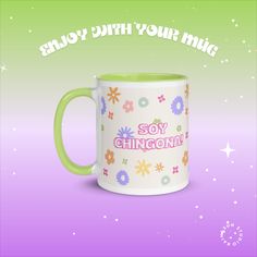 a coffee mug with the words soyy with your name printed on it and flowers