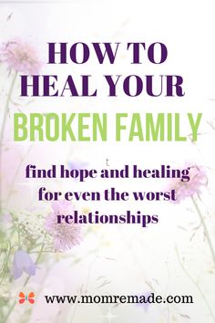 Family Estrangement, Family Priorities, How To Move On, Prayer Strategies, God Healing, Mom Goals, Study Plans, Family Advice, Children Quotes