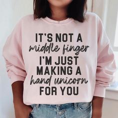 It's Not A Middle Finger Sweatshirt #springstyle #shopping #thatssodarling #hotmess #womenstyle #stylish #ltkstyletip #vacationstyle #mominspiration #dailymotherhood Crafty Quotes, I Talk To Myself, Talk To Myself, Faith Tees, Fall Tee, Vinyl Ideas, Pink Sports, Mom Tees, Halloween Tees