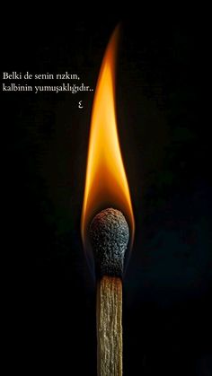 a lit matchstick with the caption,'beli de seun rukin, kalbinin yumkakigidir 3 '