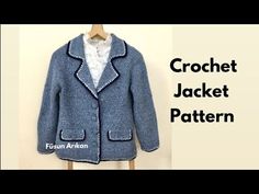 a crochet jacket pattern on a wooden hanger