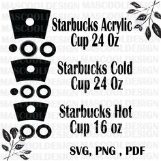 starbucks cup svg file with coffee cups and leaves on the bottom, in black and white