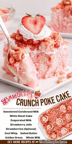 strawberry crunch poke cake with whipped cream and strawberries on top is featured in this ad