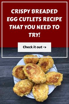 Looking for easy, fast and cheap dinner ideas? Check out this foolproof egg cutlets recipe [hint: you will need only 4 ingredients to make them!]