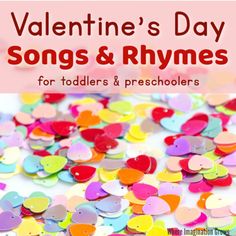 Learning Activities for Toddlers Valentines Day Circle Time Activities, Valentines Day Songs For Toddlers, Valentines Circle Time Preschool, Valentine Songs Preschool, Valentines Circle Time, Valentines Day Toddler Activities, Daycare Songs, Valentines Rhymes, Preschool Valentines Day