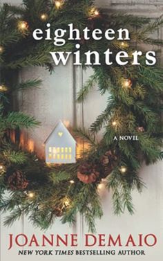 the cover of eighteen winters by joanne demaio, featuring a wreath with a house on it