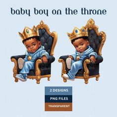 baby boy on throne with 2 designs png files