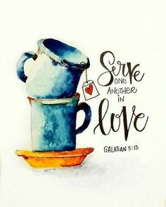 a watercolor painting of a blue coffee cup and saucer with the words, some another in love