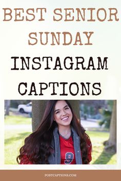 the best senior sunday instagram captions