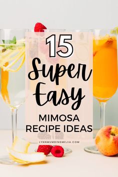 15 Super Easy Mimosa Recipe Ideas | Lynn Mumbing Mejia Mimosas Ideas, Mimosa Brunch Ideas, Easy Mimosa Bar, Easy Mimosa Recipe, Mimosa Recipe Champagne, Mimosa Bar Recipe, Mimosa Recipe Easy, Mimosas Bar, Easy Mimosa