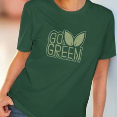 Organic Go Green T-shirt green fashion tee organic climate change awareness t shirt  - Unisex.  Do the Earth a favor with this 100% organic custom t-shirt. These tees are made with responsibly sourced organic cotton that's grown with no hazardous chemicals; a green choice. This t-shirt also features a ribbed neck collar, hemmed set-in sleeves, and a bottom hem with a wide double-needle topstitch. Kindly double-check our size chart at the bottom of our listing to ensure an accurate fit. .: 100% o Style Vert, Green Choices, Green T Shirt, Green Tshirt, Green Shirt, Go Green, Neck Collar, Green Fashion, Sew-in Labels