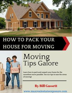 moving tips galore flyer with two people in front of a house and the words how to pack your house for moving