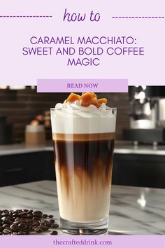 Discover the delicious taste of a Caramel Macchiato, featuring sweet caramel, bold espresso, and creamy milk. A must-try homemade coffee drink shown in the image. Steamed Milk, Caramel Drizzle, Coffee Board, Caramel Macchiato, Milk Foam, Enjoy Coffee, Coffee Enthusiast, Coffee Recipes, Cold Brew