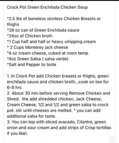 the recipe for crock pot green enchilada chicken soup is shown on an iphone