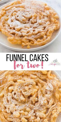 funnel cakes for two with text overlay that says funnel cakes for two on top and bottom