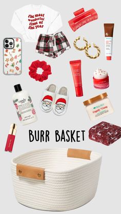 the contents of a white basket with text that reads, buurr basket