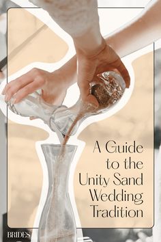 a person pouring sand into a vase with the words, a guide to the unit and wedding tradition