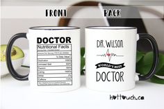 two coffee mugs with the names of different doctors and their corresponding labels on them