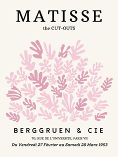 an advertisement for matissee the cut - outs with pink leaves on white background