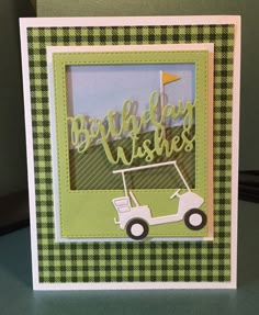 a green and white card with a golf cart in the background that says happy birthday wishes