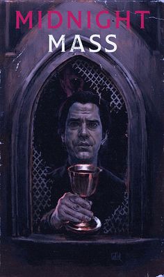 a painting of a man holding a cup in front of his face with the words midnight mass on it