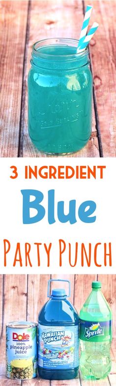 three blue party punch bottles on a wooden table with text overlay that reads 3 ingredient blue party punch