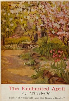 an old book cover with the title'the enchanned april '