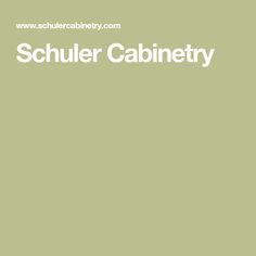 the words schiller cabinetry are in white letters on a green background with an image