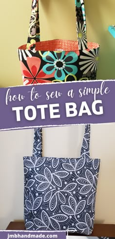 two tote bags with the title how to sew a simple tote bag