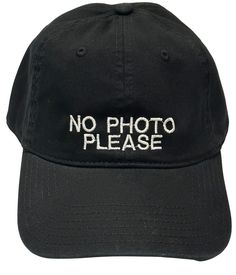 No Photos Please Hat - 2319 Quality embroidered Adjustable Cap No Photos Please Hat - 2319 Quality embroidered Adjustable Cap ‘ *No Photos Please Hat / Cap *100% Cotton *Comfortable Hook & Loop closure for infinite adjustment. *”No Photos Please” design is embroidered on the front. *6 Panel hat construction *Hat is available in selected colors. *Embroidered in Houston, Texas on an imported high-quality hat. *Ships in a cardboard box for protection *Want a different color? Send me a message and I will add it and list it. *Design #2319 Hat-Color Price Khaki $19.99 Stonewashed Red $19.99 Stonewashed Canvas Green $19.99 Stonewashed Texas Orange $19.99 Maroon $19.99 Chocolate Brown $19.99 Black $19.99 Freedom-Blue $19.99 Navy Blue $19.99 Red $19.99 Royal Blue $19.99 Stonewashed Grey $19.99 Ston No Photos Please, Construction Hat, Custom Fitted Hats, Orange Texas, Panel Hat, Quality Hats, Tee Shirt Designs, Houston Texas, Hat Cap