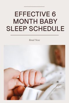 A comprehensive guide to a 6 month old sleep schedule, featuring expert insights and tips for creating effective nap and nighttime routines using 1 engaging image.