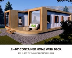 the container home with deck is full set of construction plans for this small house plan