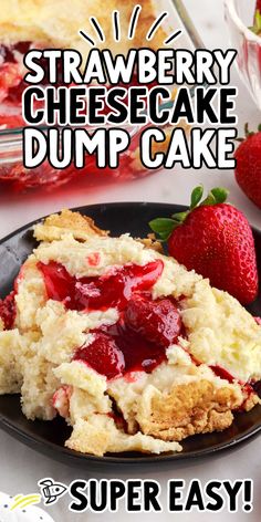 strawberry cheesecake dump cake on a black plate with strawberries and text overlay